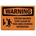 Signmission OSHA WARNING Sign, Crush Hazard Stay Clear, 7in X 5in Decal, 5" W, 7" L, Landscape OS-WS-D-57-L-12539